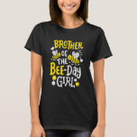 Brother of the Bee-Day Girl Birthday Party Matchin Tシャツ<br><div class="desc">Brother of the Bee-Day Girl Birthday Party Matching Family</div>
