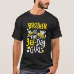 Brother of the Bee-Day Girl Birthday Party Matchin Tシャツ<br><div class="desc">Brother of the Bee-Day Girl Birthday Party Matching Family</div>