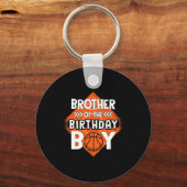 Brother Of The Birthday Boy Brother Bysketbyll Bir キーホルダー (正面)