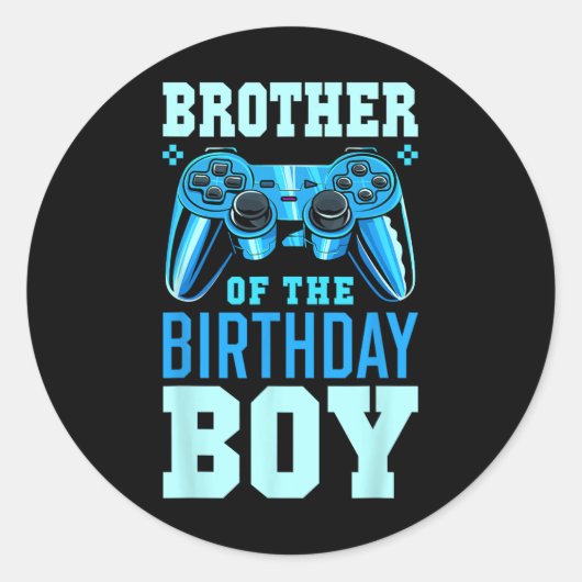 Brother Of The Birthday Boy Matching Video Gamer B ラウンドシール (正面)
