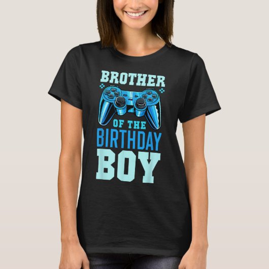 Brother Of The Birthday Boy Matching Video Gamer B Tシャツ (正面)