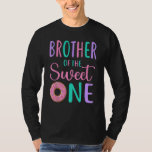 Brother of the Sweet One Bro 1st Birthday Girl Don Tシャツ<br><div class="desc">Brother of the Sweet One Bro 1st Birthday Girl Doutパーティー1</div>