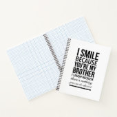 Brother smile funny gifts for brothers big bro ノートブック (内部)