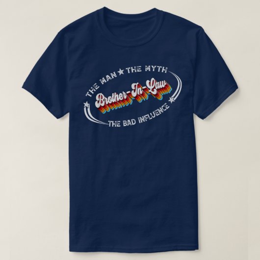 BrotherInLaw男は神話を悪い影響を与える Tシャツ (デザイン正面)