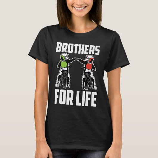 Brothers For Life Bike Mx Motocross Dirt Biking Br Tシャツ (正面)