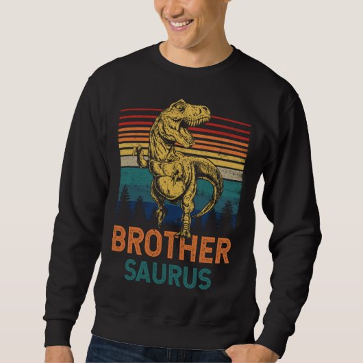 Brothersaurus Rex Dinosaur Brother Saurus Family M スウェットシャツ (正面)