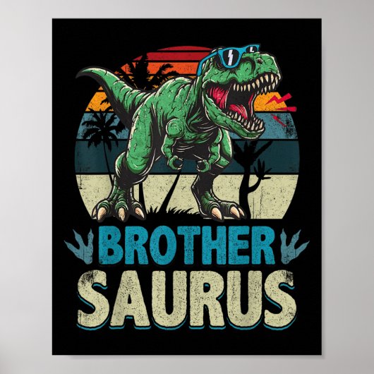 Brothersaurus T Rex Dinosaur Brother Saurus Family ポスター (正面)