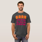 BRRR STICKEM HA HAHA STICKEM 友達 Tシャツ (正面フル)