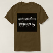 Bruckner Symphony No Tシャツ (デザイン正面)