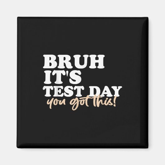 Bruhそのテスト日得このテスト日先生 マグネット (正面)