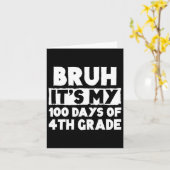 Bruhその私の100日の4年生100th Day Of Sch カード (黄色い花)