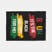 Bruhそれは私のための黒い歴史Shirt Black His フリースブランケット (正面(横))