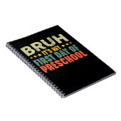 Bruhそれは私の就学前の新学期の最初の日だ ノートブック (右側)