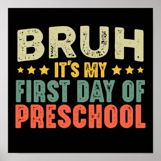 Bruhそれは私の就学前の新学期の最初の日だ ポスター (正面)