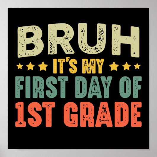 Bruhそれは私の1年生新学期の最初の日だ ポスター (正面)