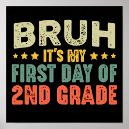 Bruhそれは私の2年生新学期の最初の日だ ポスター