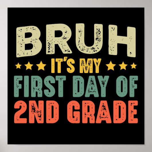 Bruhそれは私の2年生新学期の最初の日だ ポスター (正面)