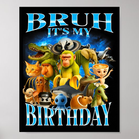 Bruhだよ!私の誕生日 面白いブレインロット ポスター (正面)