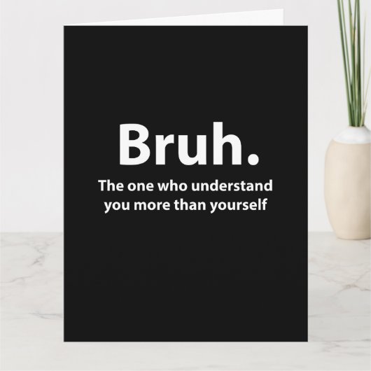 Bruhタイポグラフィ Bruh 挨拶 カード (正面)