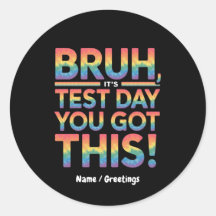 Bruhテストの日だ得この先生生