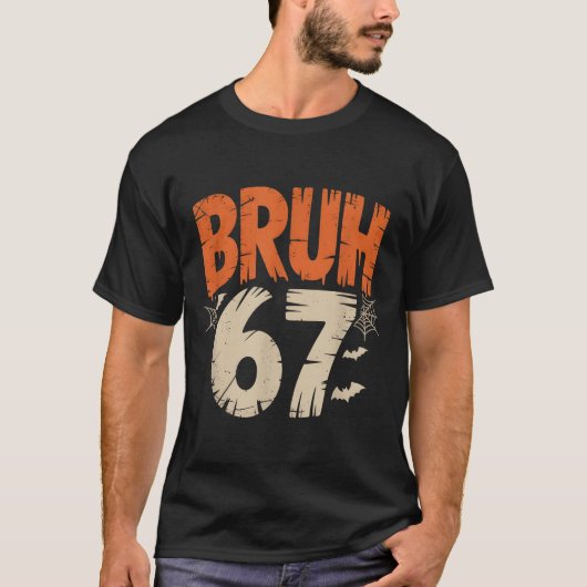 Bruhハロウィン67ミーム Tシャツ (正面)