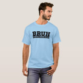 BRUH以前はパパ Tシャツ (正面フル)