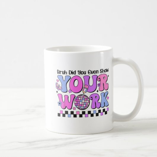 Bruh君は仕事のディスコ試験日も見せてくれた コーヒーマグカップ (右)