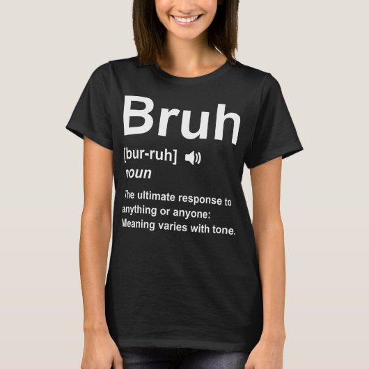 Bruh定義おもしろいBruh Bro-Brother定義 Tシャツ (正面)