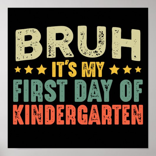 Bruh幼稚園ヴィンテージの最初の日 ポスター (正面)