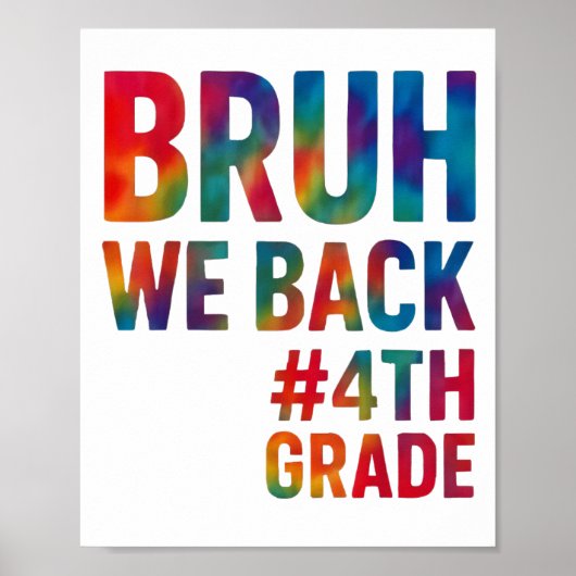 Bruh我々は学校の最初の日の4年生をバックに輝く ポスター (正面)