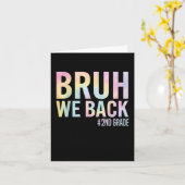 Bruh我々は、学校の最初の日の2年生に戻る カード (黄色い花)