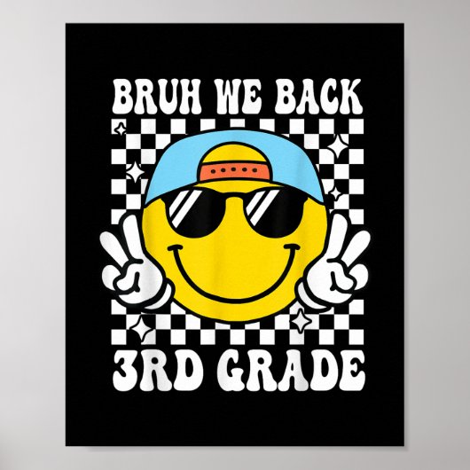 Bruh我々は、学校の最初の日の3年生に戻る ポスター (正面)