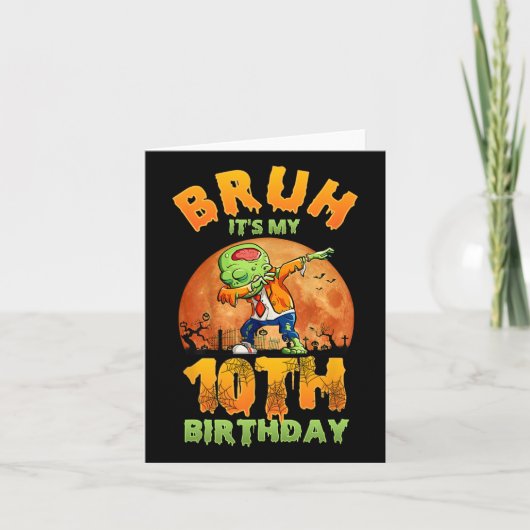 Bruh私の10誕生日で私は10歳のダビング カード (正面)