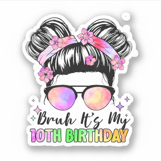 Bruh私の10誕生日10歳 シール (正面)