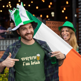 BRUH私はアイルランドの聖パトリックの日だ Tシャツ