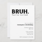 Bruh あなたもおいでよ 面白いお兄さんお姉さんの誕生日 招待状 (正面)