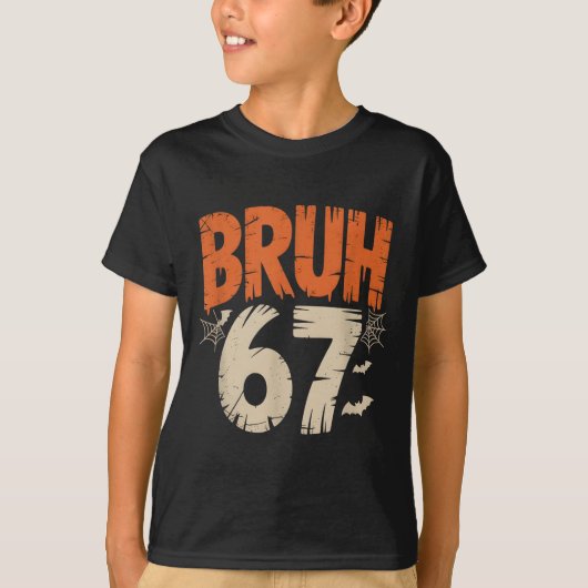 Bruh ハロウィン 67 ミーム tシャツ (正面)