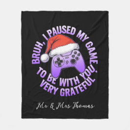 Bruh、私はあなたと一緒にゲームを一時停止 フリースブランケット