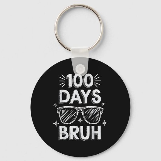 Bruh 100日おもしろい100th Day Of School Sungles Bo キーホルダー (正面)