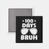 Bruh 100日の学校の100日目サングル マグネット (正面/裏面)