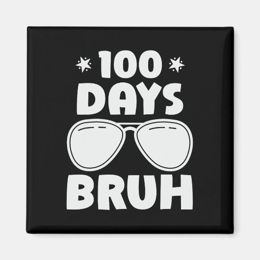 Bruh 100日の学校の100日目サングル マグネット (正面)