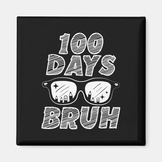 Bruh 100日の学校の100日目サングル マグネット (正面)