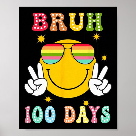 Bruh 100日の学校100日目スマイル ポスター (正面)
