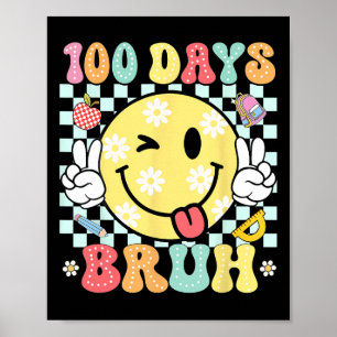 Bruh 100日オブおもしろいスクールスマイル顔100日目 ポスター