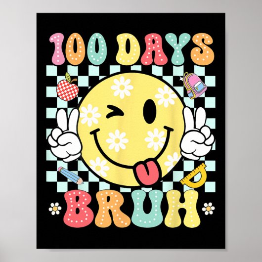 Bruh 100日オブおもしろいスクールスマイル顔100日目 ポスター (正面)