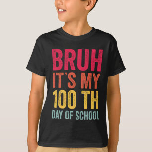 Bruh 100日ハッピースクール先生 tシャツ