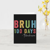 Bruh 100日先生おもしろいTギフト100th Day O カード (黄色い花)