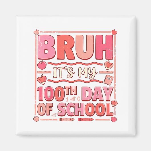 Bruh 100日目の学校 楽しいバレンタインT マグネット (正面)