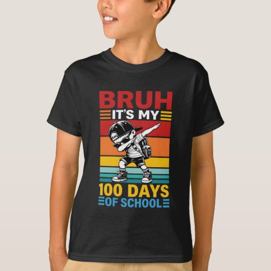 Bruh 100日目の学校 面白い学生 tシャツ (正面)