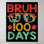 Bruh 100 Days Of School 100th Day Of School Retro  ポスター (正面)